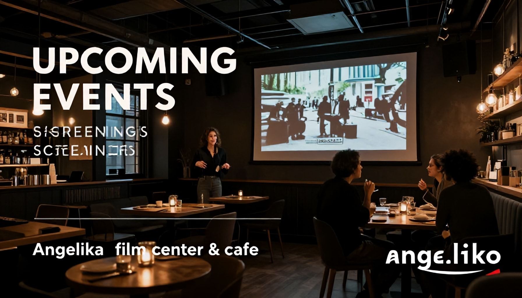 Upcoming Events and Screenings