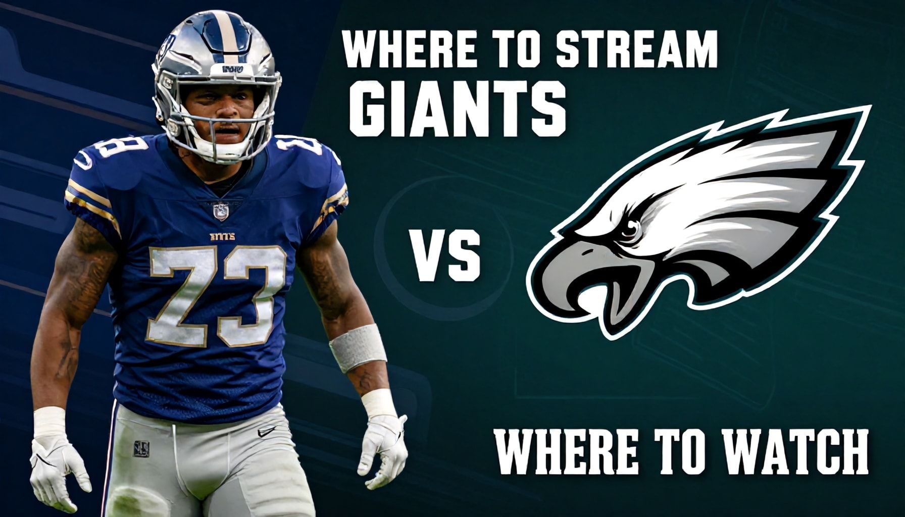 Where to Stream Giants vs. Eagles