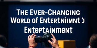 The Ever-Evolving Landscape of Entertainment: A Deep Dive into What’s Trending The Ever-Changing World of Entertainment: An In-Depth Look at Current Trends