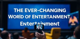 The Ever-Evolving Landscape of Entertainment: A Deep Dive into 2023’s Trends The Ever-Changing World of Entertainment: An In-Depth Look at 2023's Trends