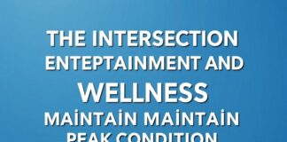The Intersection of Entertainment and Wellness: How Celebrities Stay in Top Form The Intersection of Entertainment and Wellness: How Celebrities Maintain Peak Condition