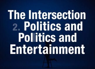 The Intersection of Politics and Entertainment: When Worlds Collide The Intersection of Politics and Entertainment: When Worlds Collide