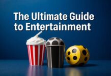 The Ultimate Guide to Entertainment: From Blockbusters to Hidden Gems The Ultimate Guide to Entertainment: From Blockbusters to Hidden Gems